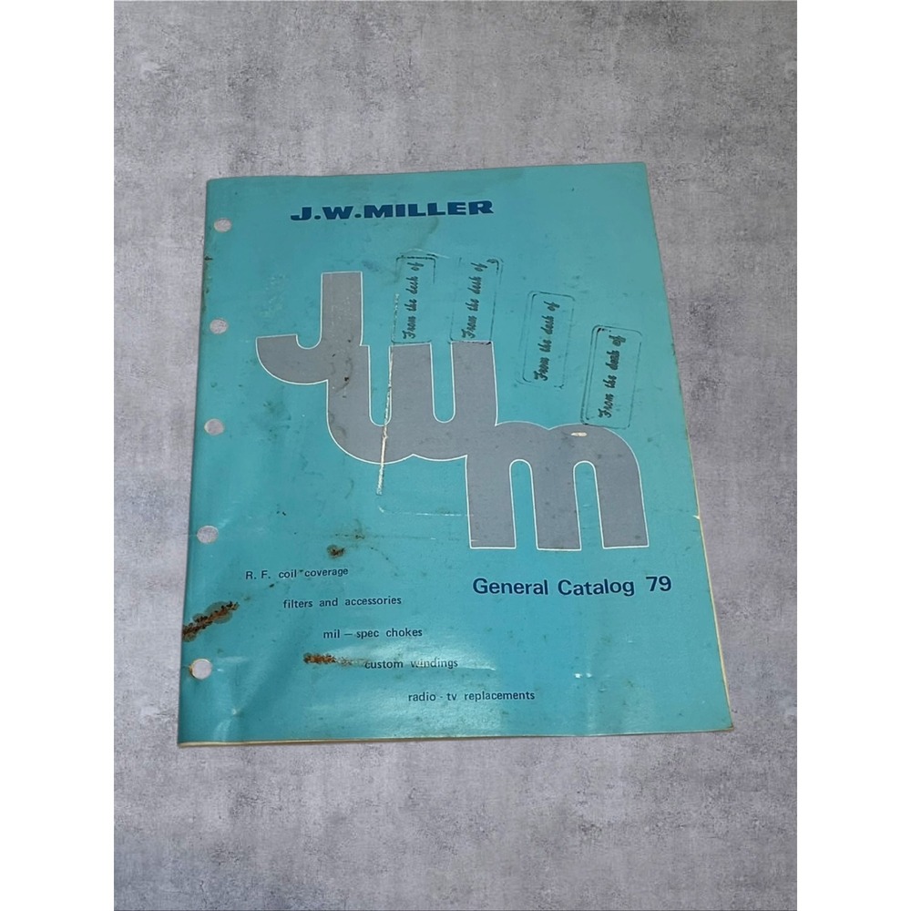 J.W. Miller General Catalog 79 Electronics Radio TV Parts Manual Blue